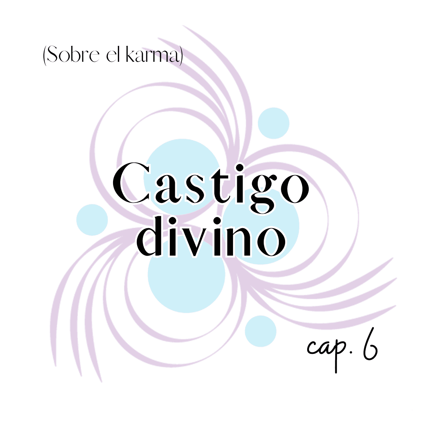 Cap 6: CASTIGO DIVINO